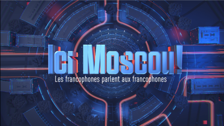 ICI MOSCOU !
