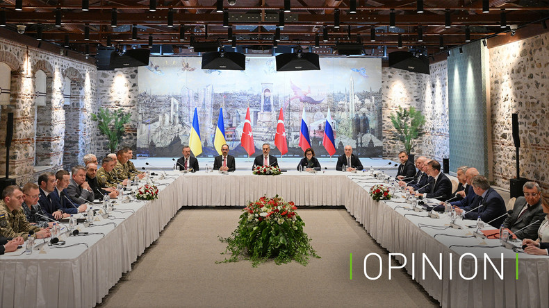 Pourparlers à Istanbul : amener l’Ukraine à la table des négociations est un bon moyen de la remettre les pieds sur terre