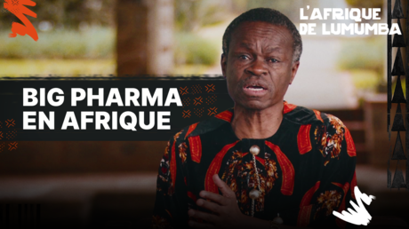BIG PHARMA EN AFRIQUE