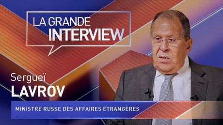 La Grande Interview : Sergueï Lavrov