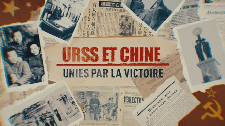 USSR et Chine : unies par la victoire