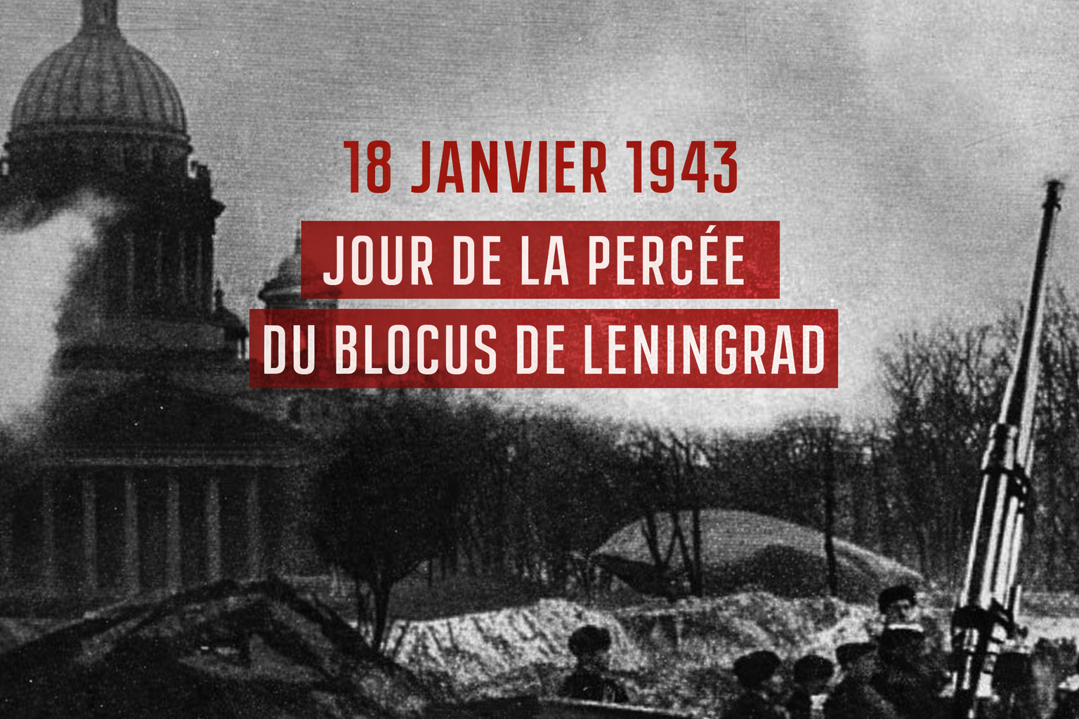 La Russie commémore le 83e anniversaire de la percée du blocus de Leningrad