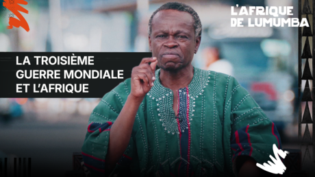 LA TROISIÈME GUERRE MONDIALE ET L’AFRIQUE