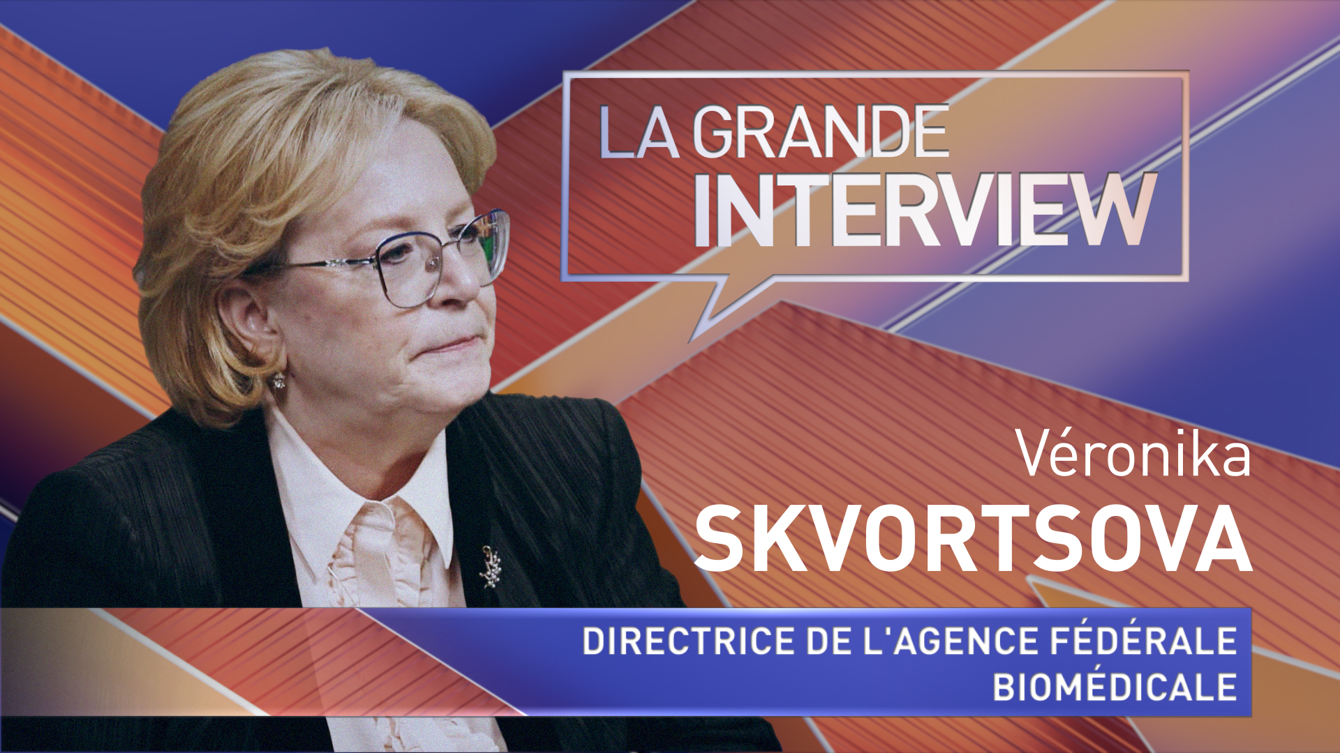 La Grande interview : Véronika Skvortsova — RT en français