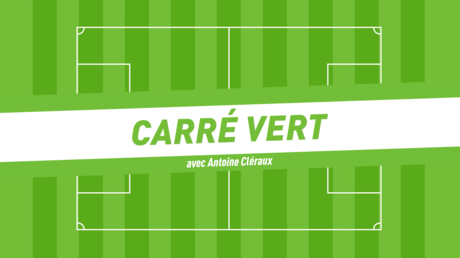 Carré veRT avec Antoine Cléraux