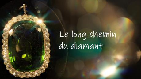 Le long chemin du diamant