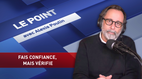 Fais confiance, mais vérifie