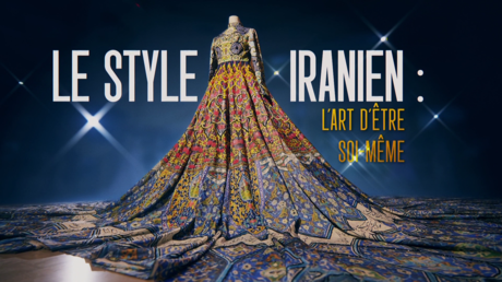 Le style iranien : l’art d’être soi-même