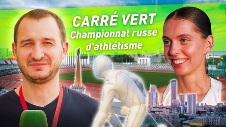 Carré veRT avec Youri Apreleff : championnat russe d’athlétisme