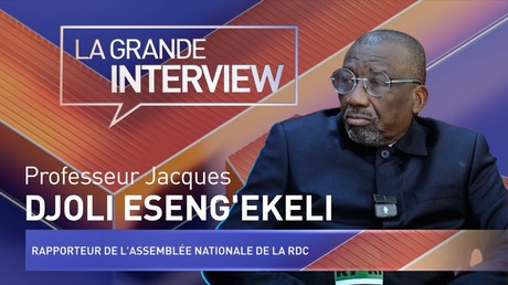 La Grande Interview : Jacques Djoli Eseng’Ekeli