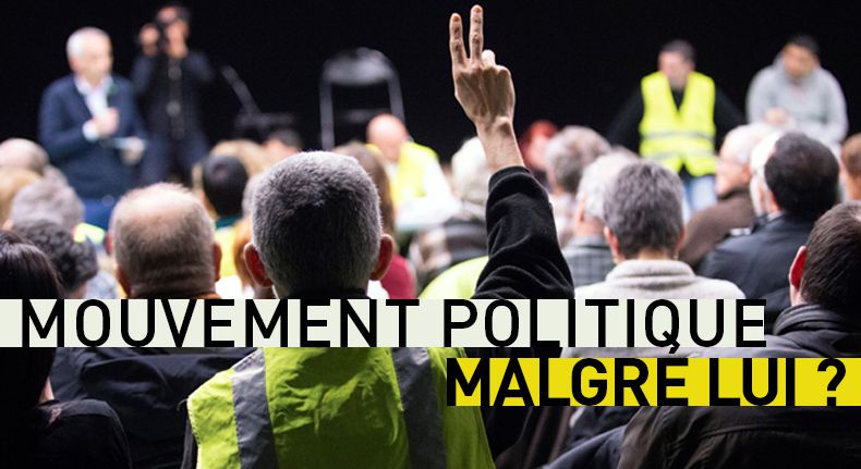  Mouvement politique malgré lui ?