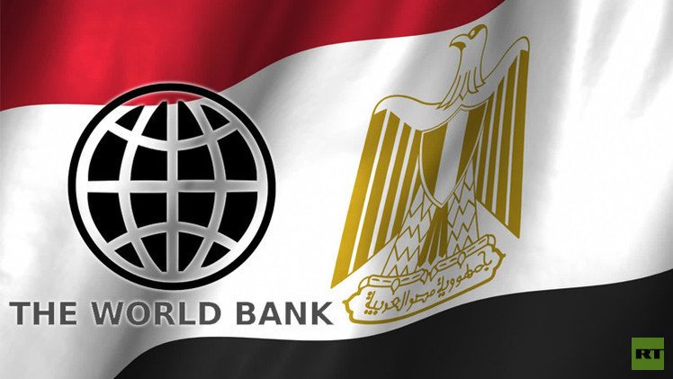 مصر بصدد الحصول على قرض من البنك الدولي لدعم الموازنة 