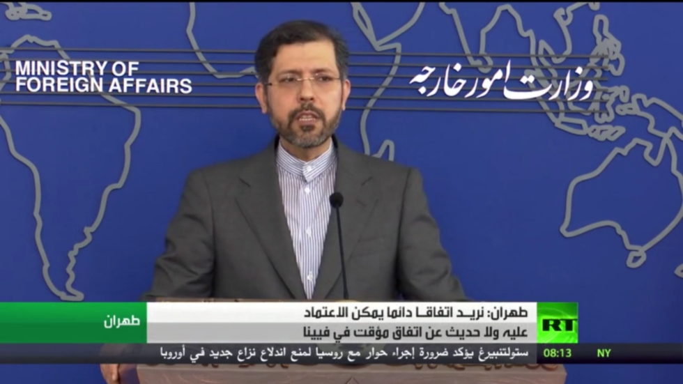 طهران: لا حديث عن اتفاق مؤقت في فيينا