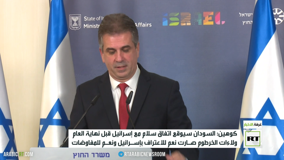 كوهين: السودان سيوقع اتفاق سلام مع إسرائيل قبل نهاية العام