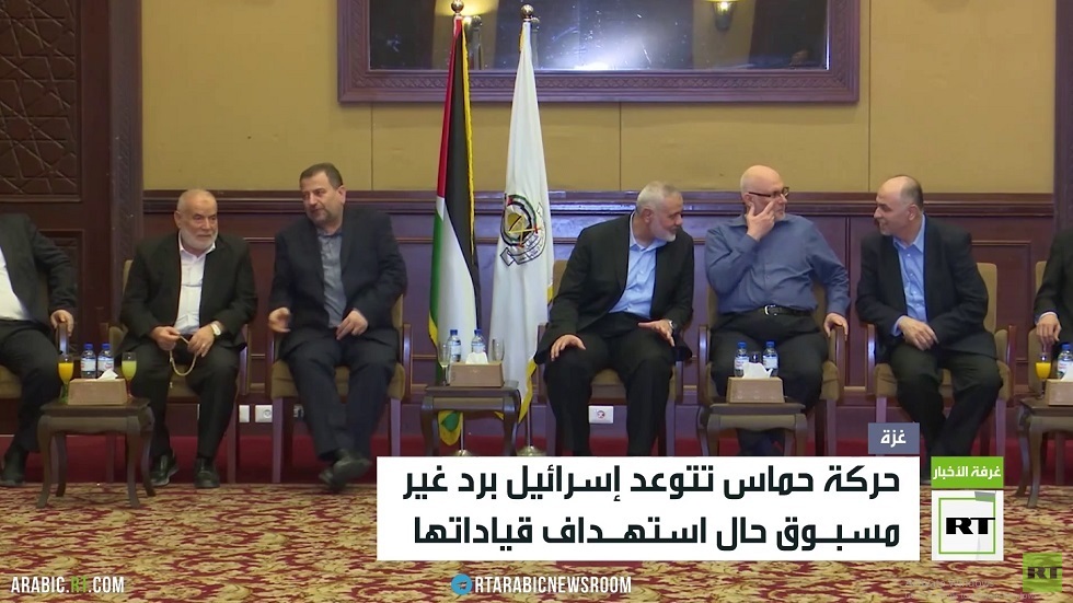 حماس تحذر إسرائيل من استهداف قياداتها
