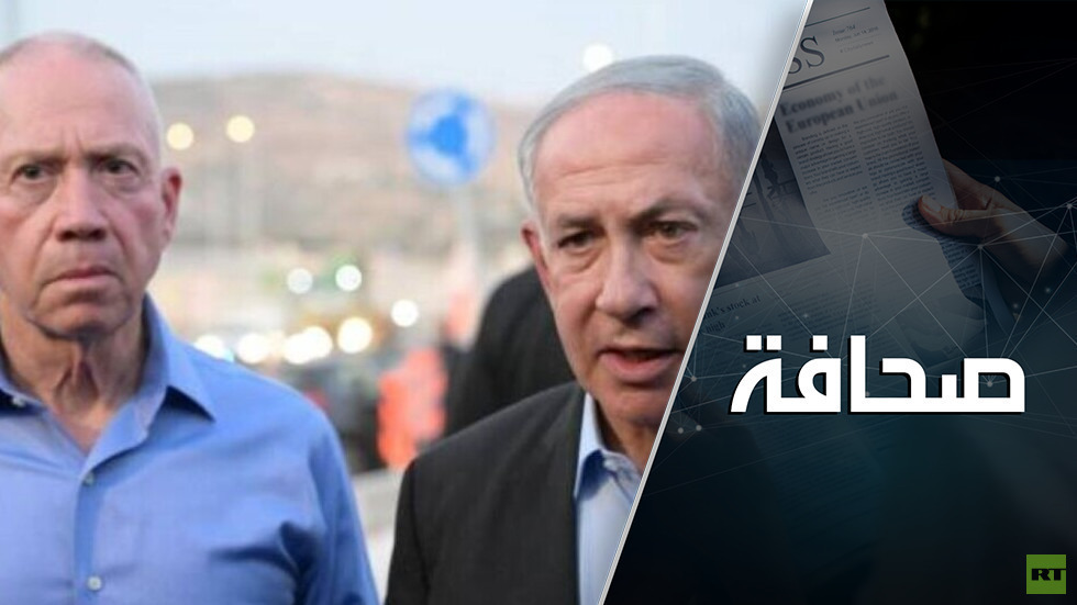 العلاقة المتصدّعة بين نتنياهو وغالانت – ماذا بعد؟