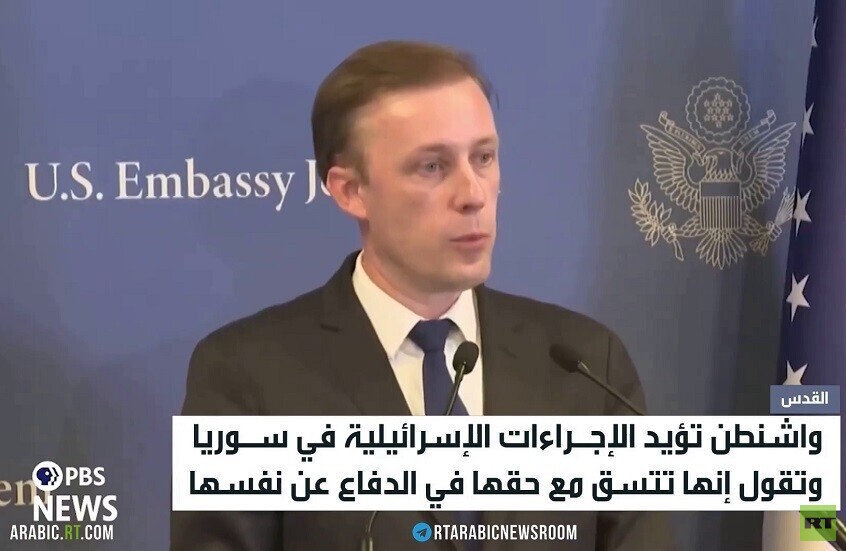 سوليفان: نؤيد خطوات إسرائيل في سوريا