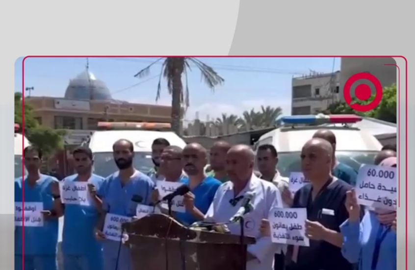 أطباء غزة يستغيثون بسبب المجاعة التي يواجهها القطاع