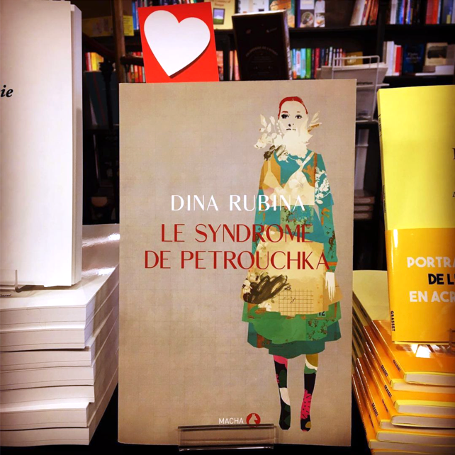 Le Syndrome de Petrouchka, dernier roman de Dina Rubina publié par les éditions Macha en janvier 2021, coup de cœur de la librairie Le Bookstore, à Biarritz