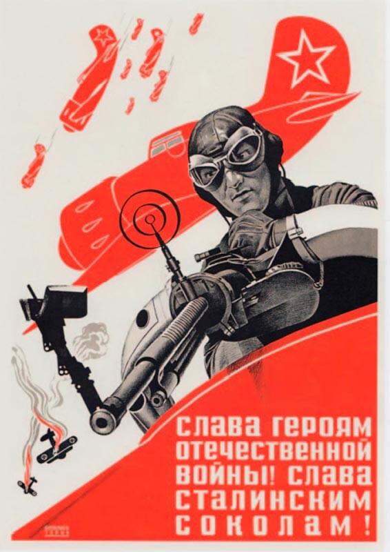 Glória aos Heróis da Grande Guerra Patriótica! Glória aos Falcões Stalinistas! Pôster dos artistas L. Toritch e P. Vandichev do início da Segunda Guerra Mundial, 1941
