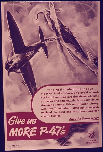 Cartel de propaganda pidiendo la entrega de más P-47 a la USAF