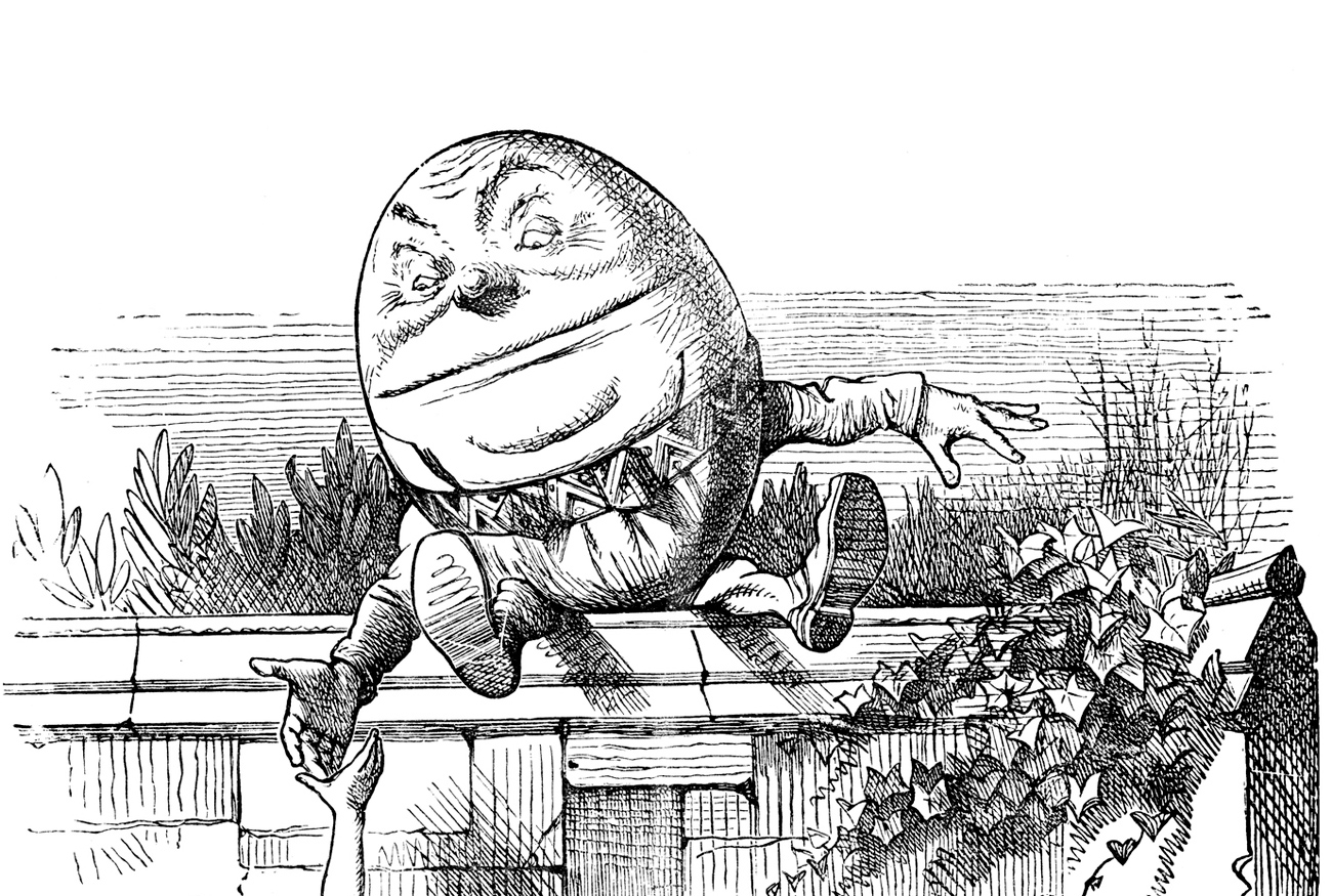 루이스 캐럴의 동화 《거울 나라의 앨리스》에 등장하는 달걀 캐릭터인 험프티 덤프티 (러이아어로: 샬타이-볼타이)