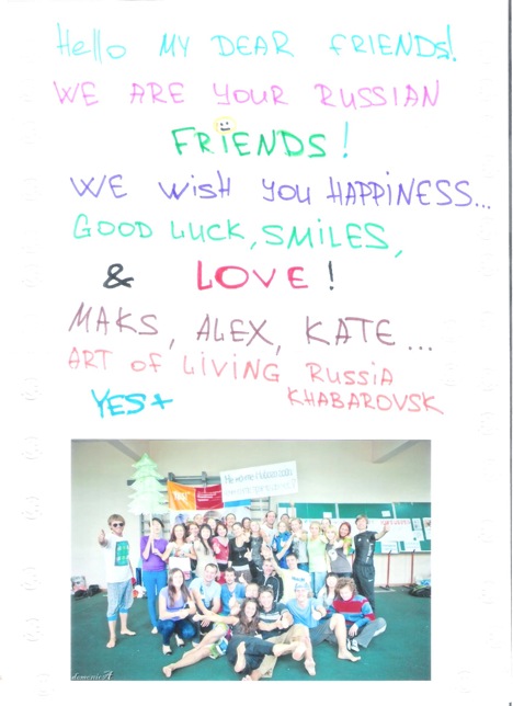 Greetings from Russia. Source: Khabarovsk Art of Living Centre