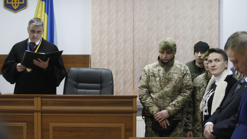 Защита Савченко обжаловала в суде Киева арест депутата
