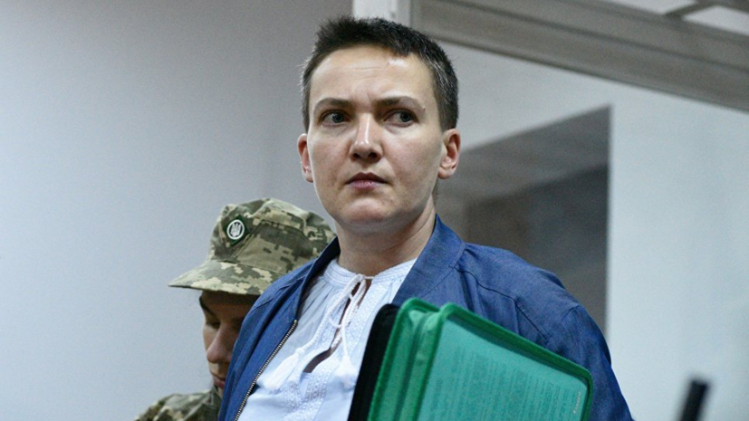 Сестра Надежды Савченко заявила об ухудшении состояния здоровья родственницы