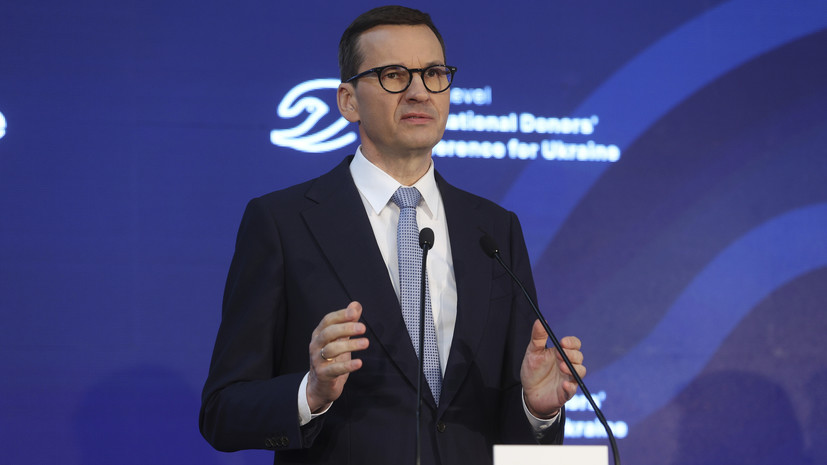 Премьер Польши Моравецкий призвал оппозицию поддержать конфискацию собственности России