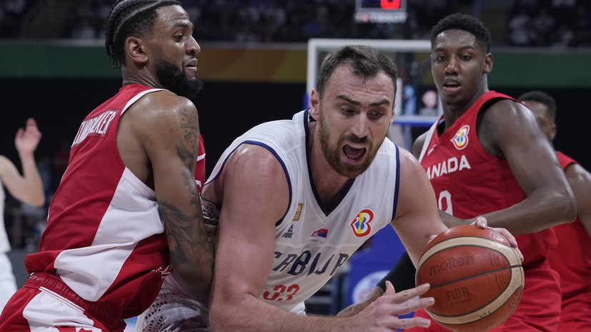 Сербия обыграла Канаду и стала первым финалистом чемпионата мира по баскетболу